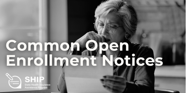 Common Open Enrollment Notices