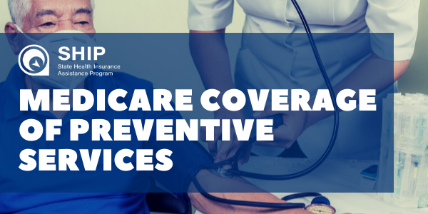 medicare-coverage-of-preventive-services-state-health-insurance